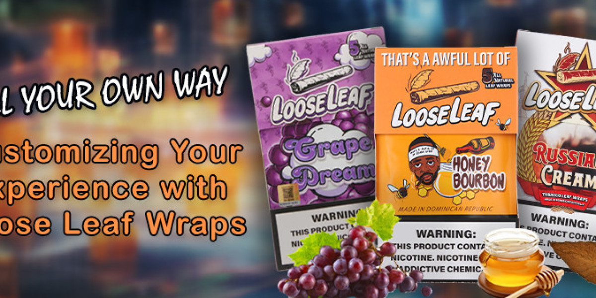 Roll Your Own Way: Customizing Your Experience with Loose Leaf Wraps