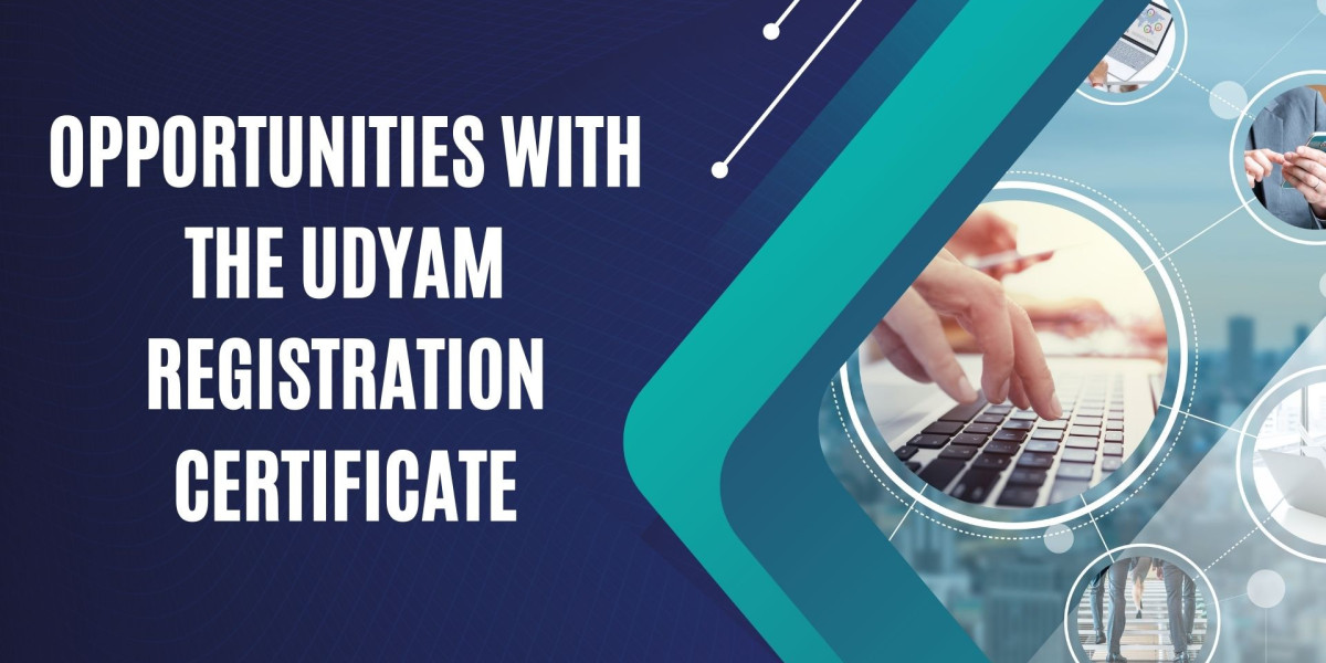 Opportunities with the Udyam Registration Certificate