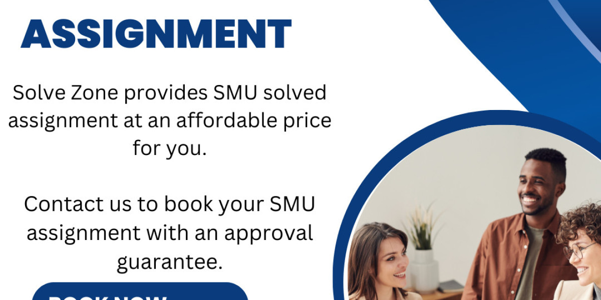 Solve Zone Offers SMU Solved Assignment Assistance for 2024