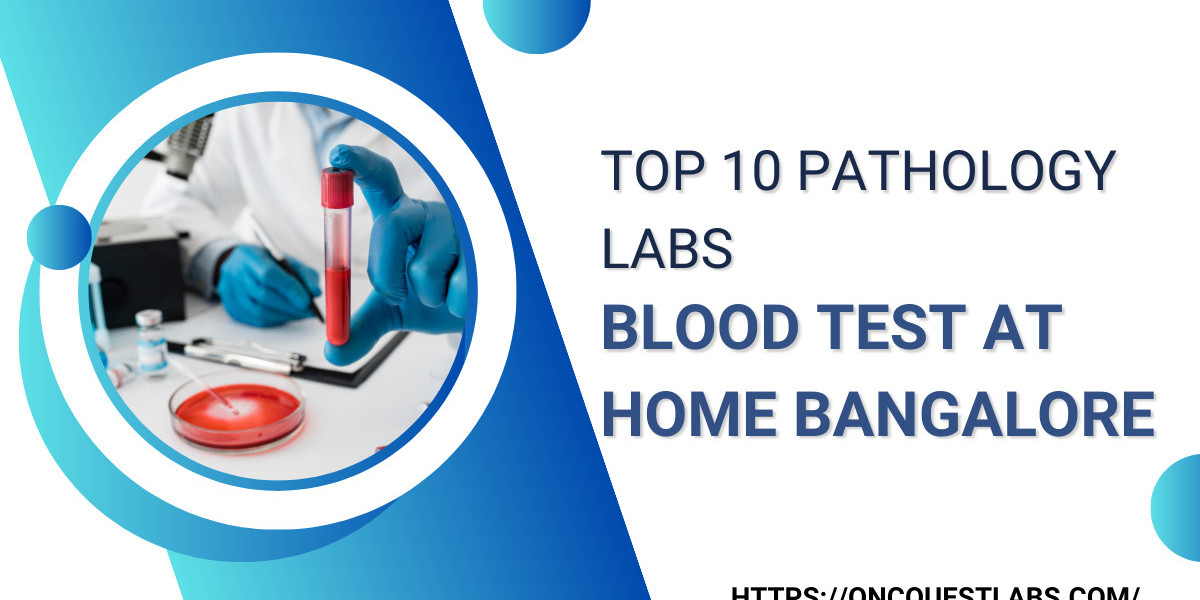 Top 10 Pathology Lab Blood Test at home Bangalore