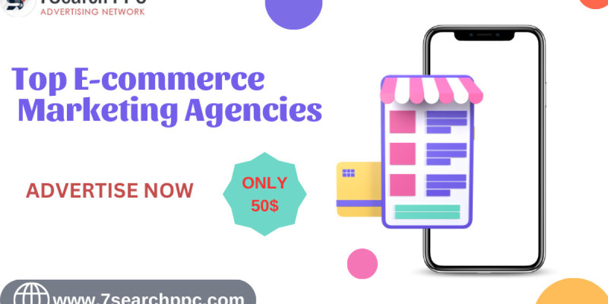 Top E-commerce Marketing Agencies to Elevate Your Brand