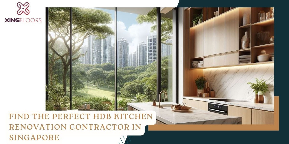 Find the Perfect HDB Kitchen Renovation Contractor in Singapore