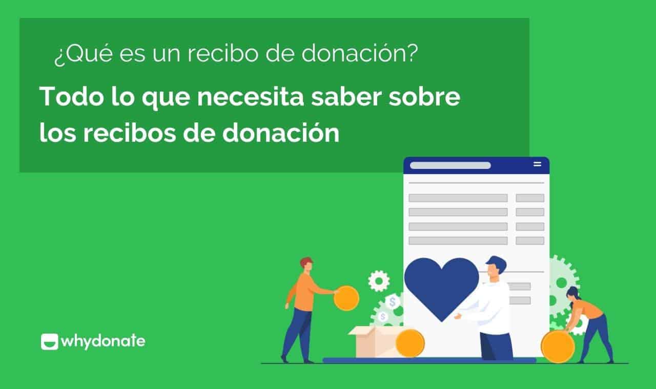 Recibo De Donación | MEJORES Prácticas | WhyDonate