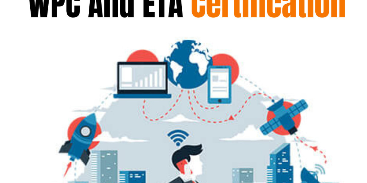 How Long Does It Take to Get a WPC and ETA Certificate?