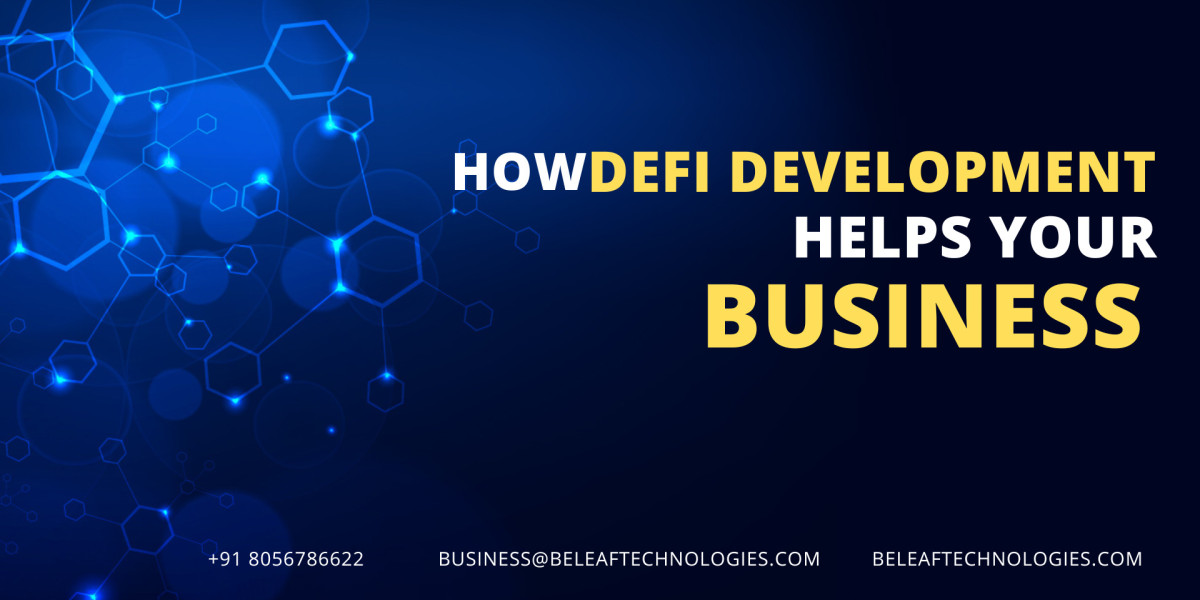 How DeFi Development Helps Your Business