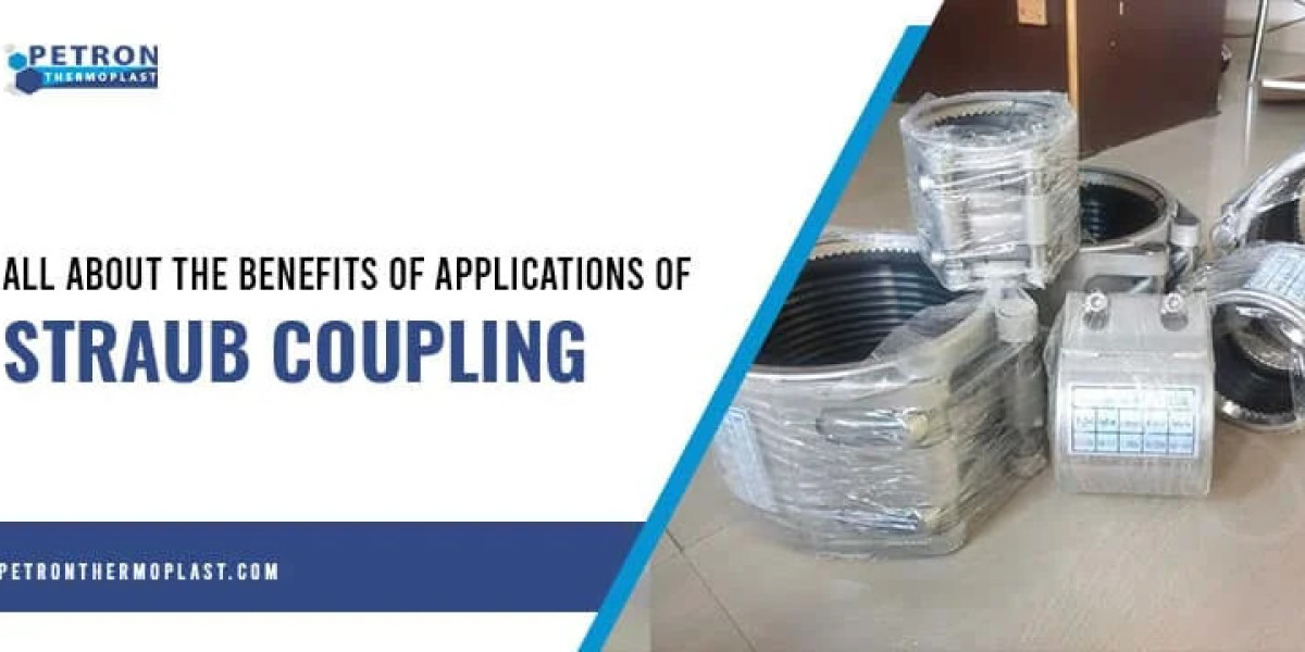 Straub Couplings in Modern Piping Systems: Spotlight on Petron Thermoplast