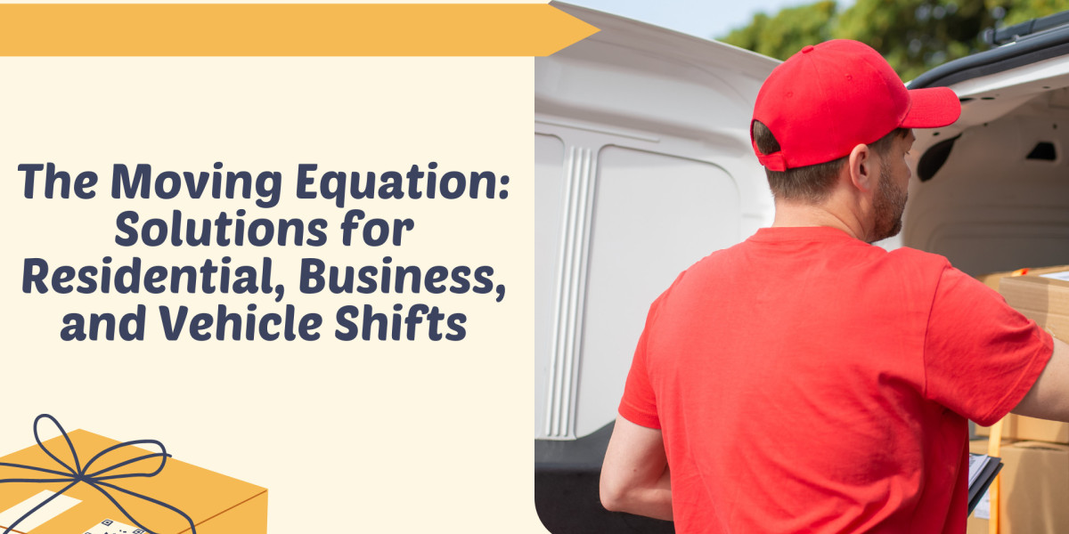 The Moving Equation: Solutions for Residential, Business, and Vehicle Shifts
