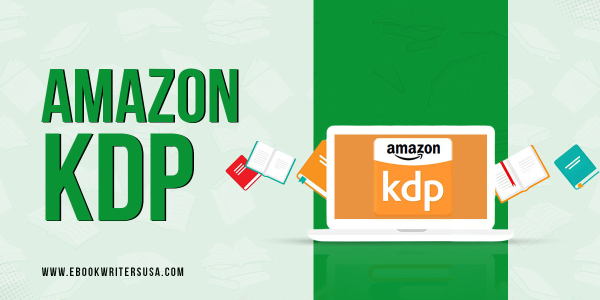A Complete Guide to Publishing Your Ebook on KDP