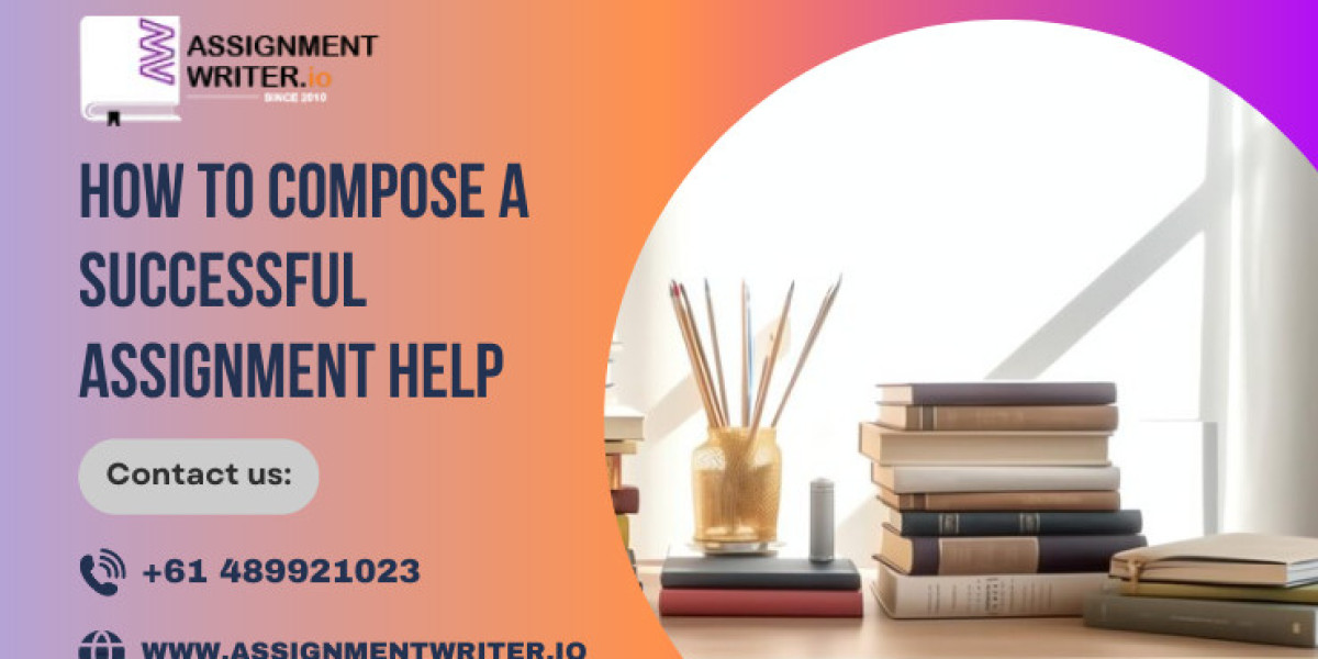 How to Compose a Successful Assignment Help