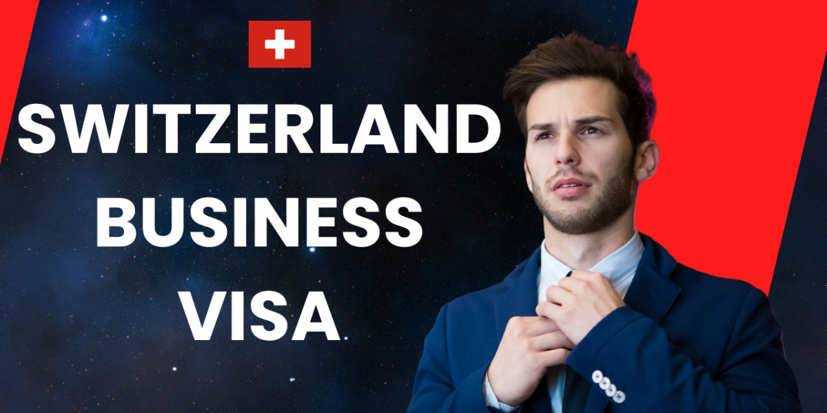 Switzerland Business Visa: Your Gateway to Opportunities