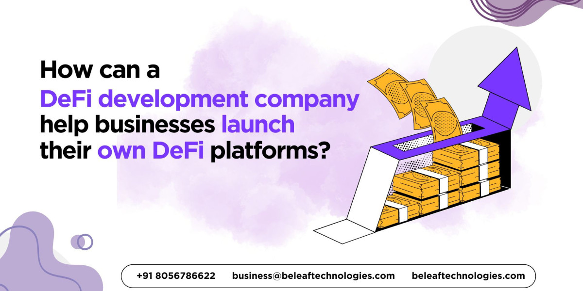 How can a decentralized finance development company help businesses launch their own DeFi platforms?