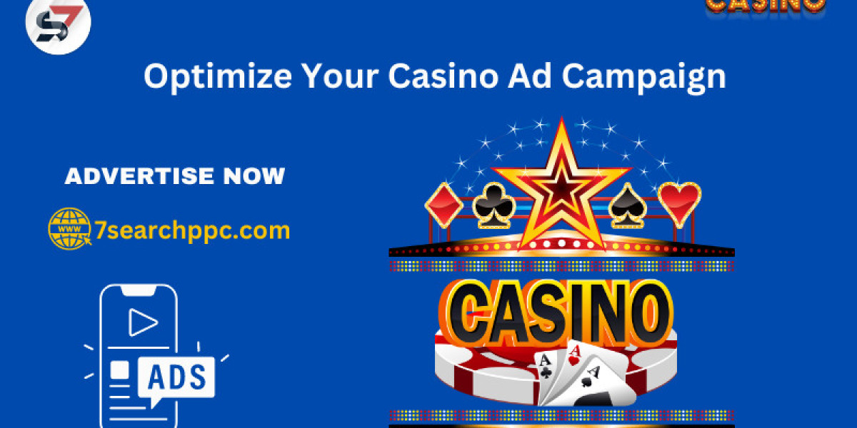 10 Ways To Optimize Your Casino Ad Campaign
