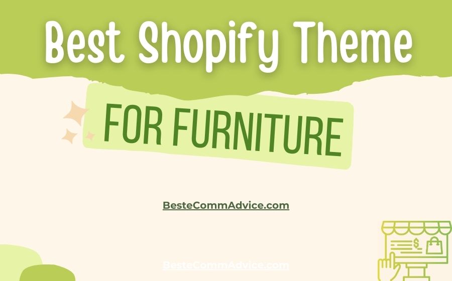 Best Shopify Theme For Furniture - Best eComm Advice
