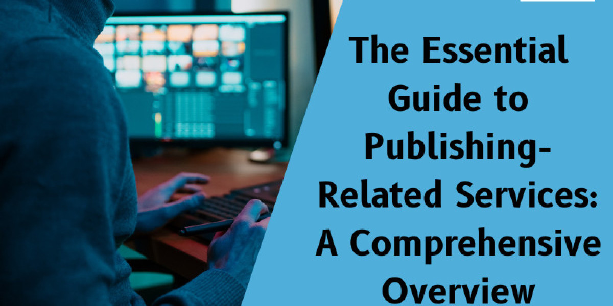 The Essential Guide to Publishing-Related Services