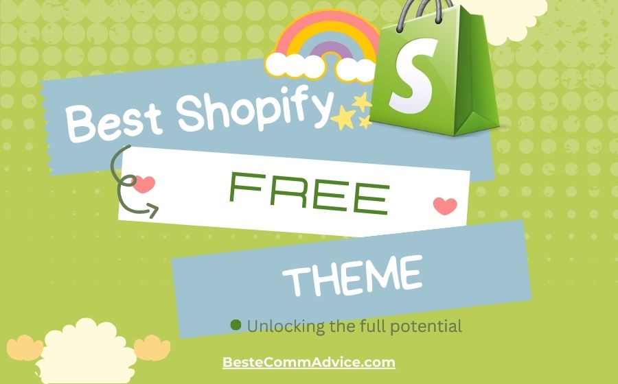 Best Shopify Free Theme - Best eComm Advice