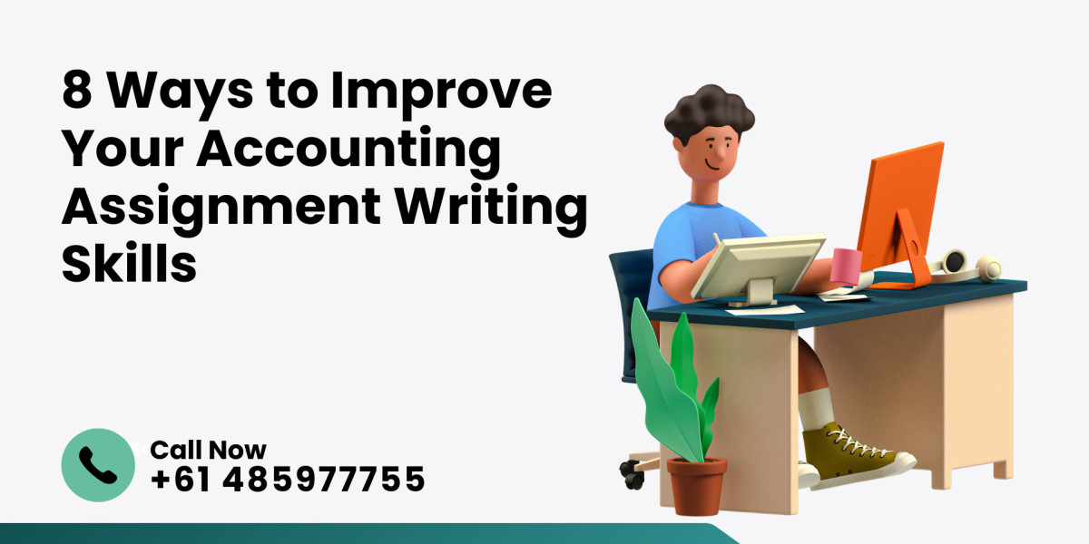 8 Ways to Improve Your Accounting Assignment Writing Skills