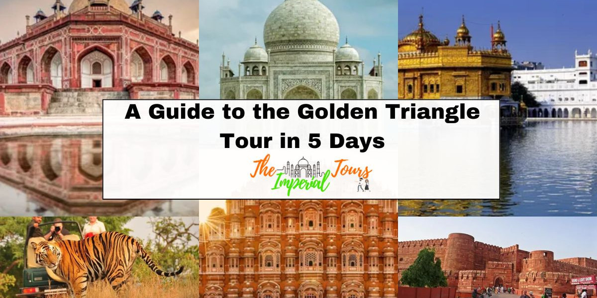 Golden Triangle Tour 5 Days