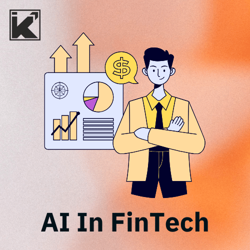 Artificial Intelligence In FinTech Industry And Its Use Cases