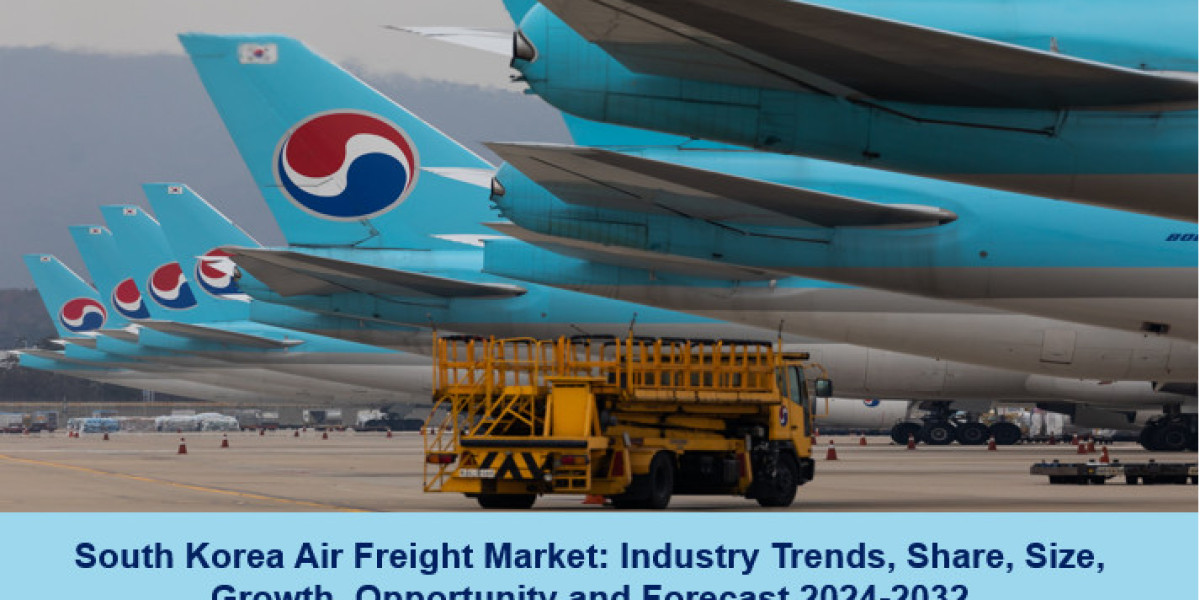 South Korea Air Freight Market Share, Key Players and Forecast 2024-2032