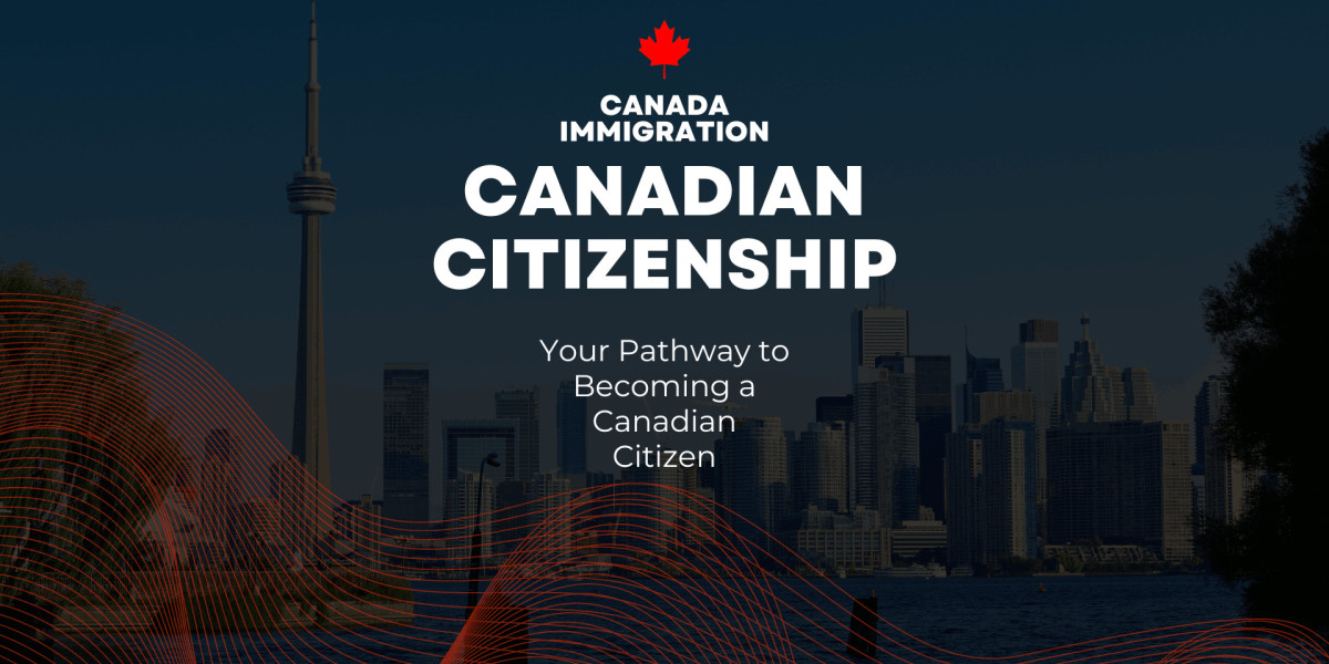 Canadian Citizenship: Your Pathway to Becoming a Canadian Citizen