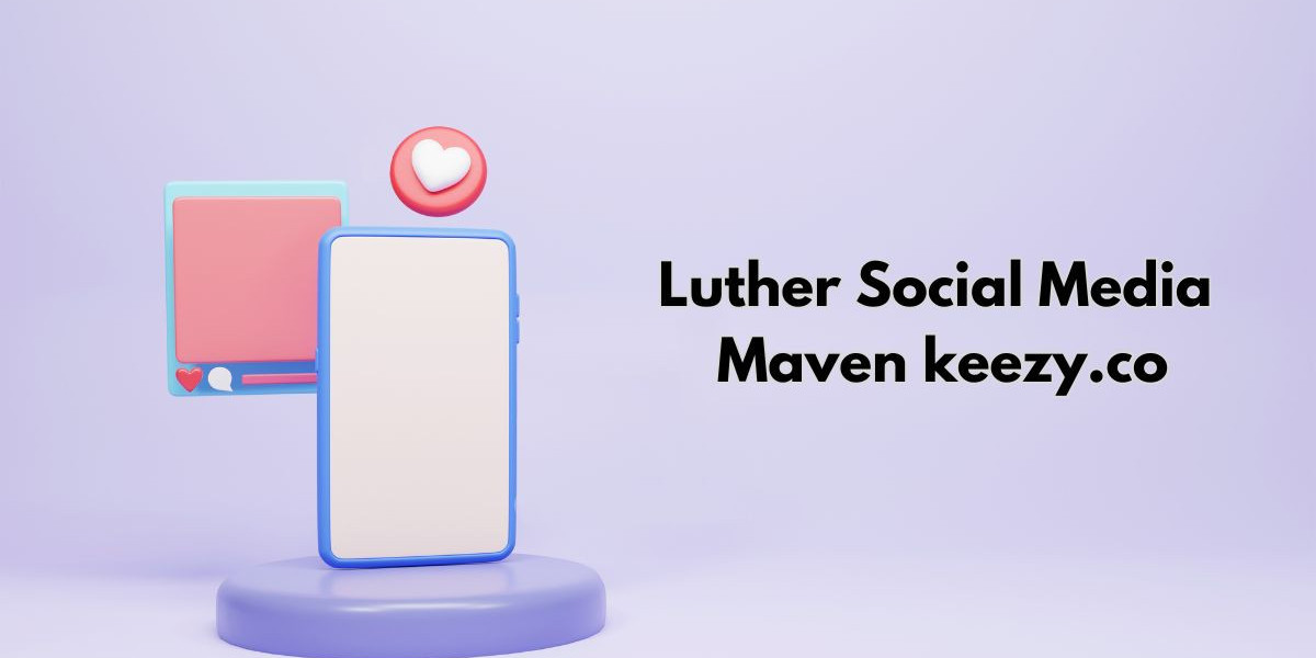 Luther Social Media Maven: Revolutionizing Digital Engagement with Keezy.co