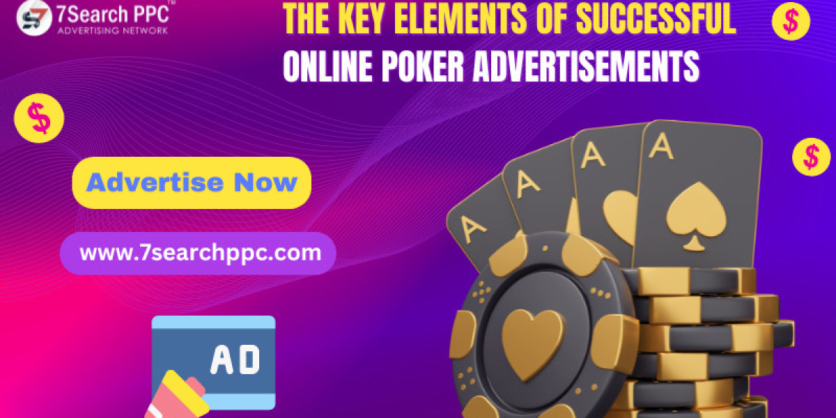 The Key Elements of Successful Online Poker Advertisements