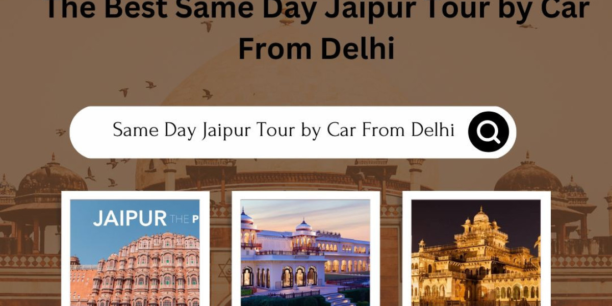 Best Same Day Jaipur Tour by Car From Delhi
