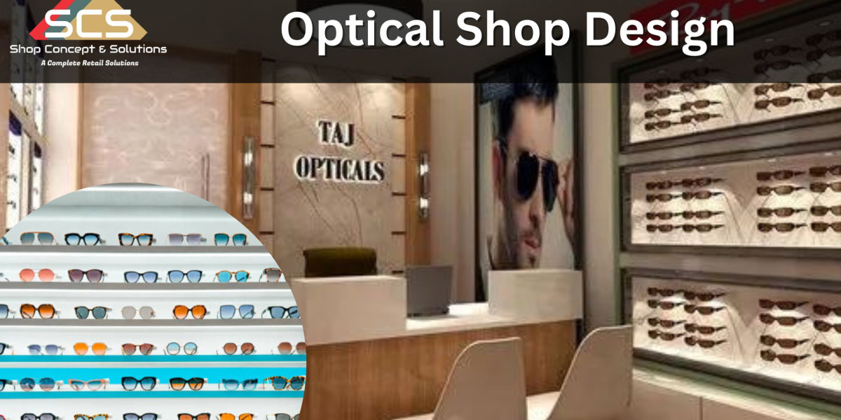 Designing an Optical Shop That Shines: ShopConcept and Solution Pvt Ltd