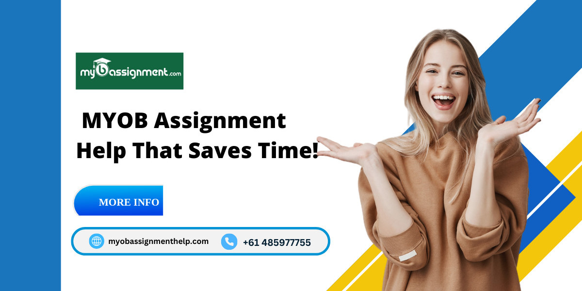 MYOB Assignment Help That Saves Time!