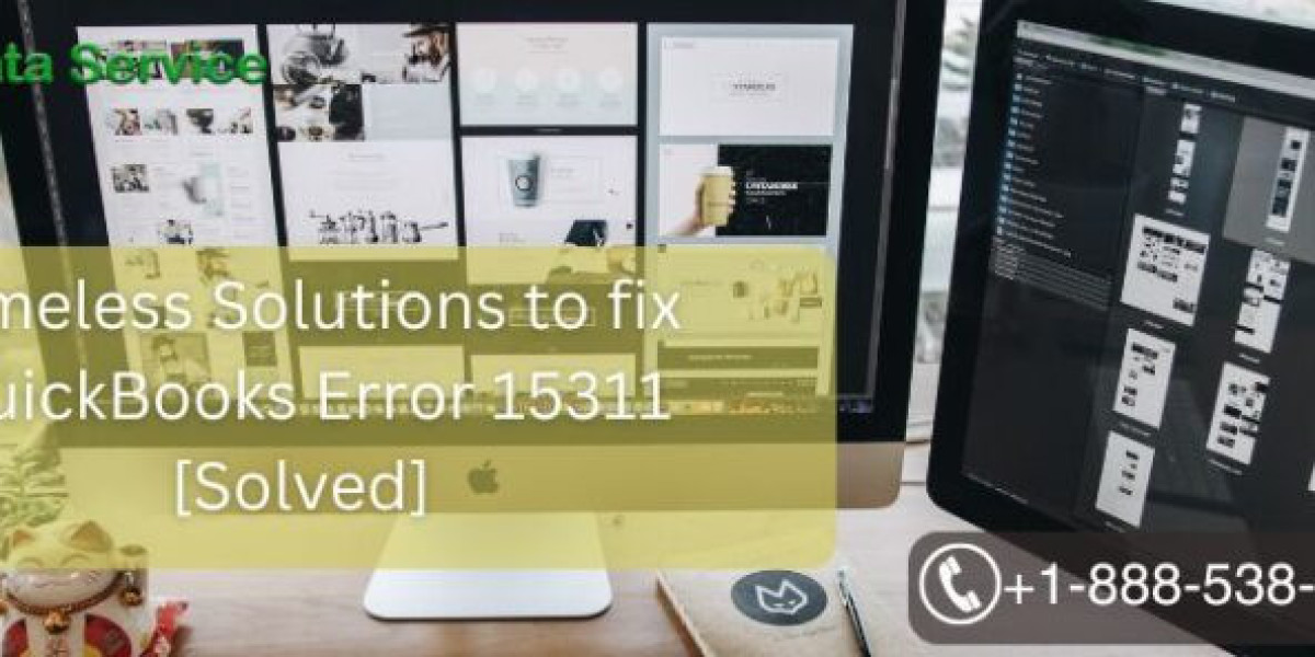 QuickBooks Error 15311: A Complete Guide to Fixing It