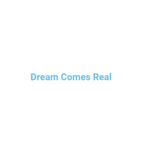 dreamcomesr