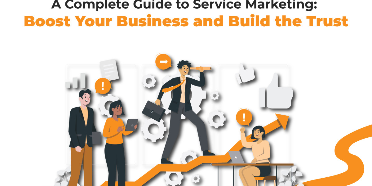 Mastering Service Marketing: Key Strategies for Success