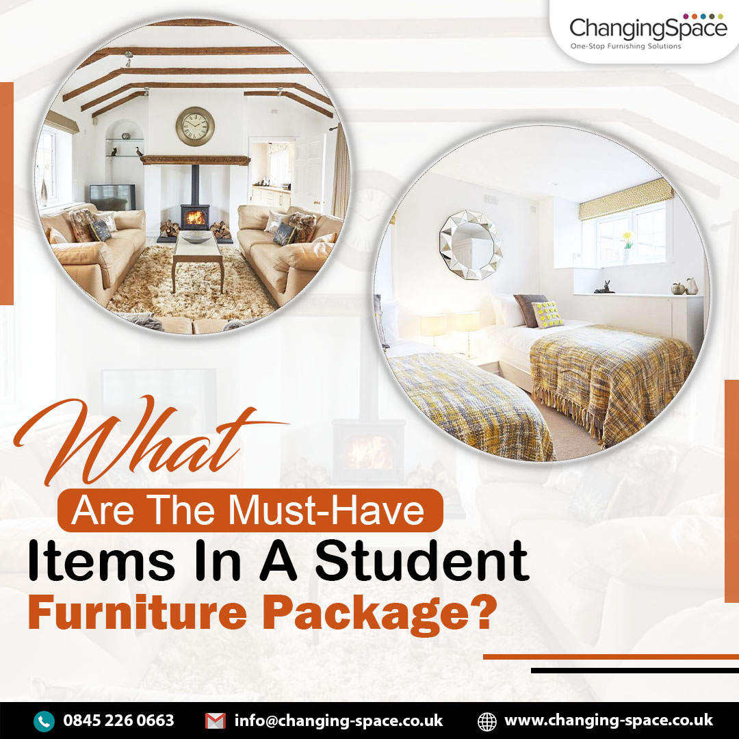 What Are The Must-Have Items In A Student Furniture Package? – Changing Space