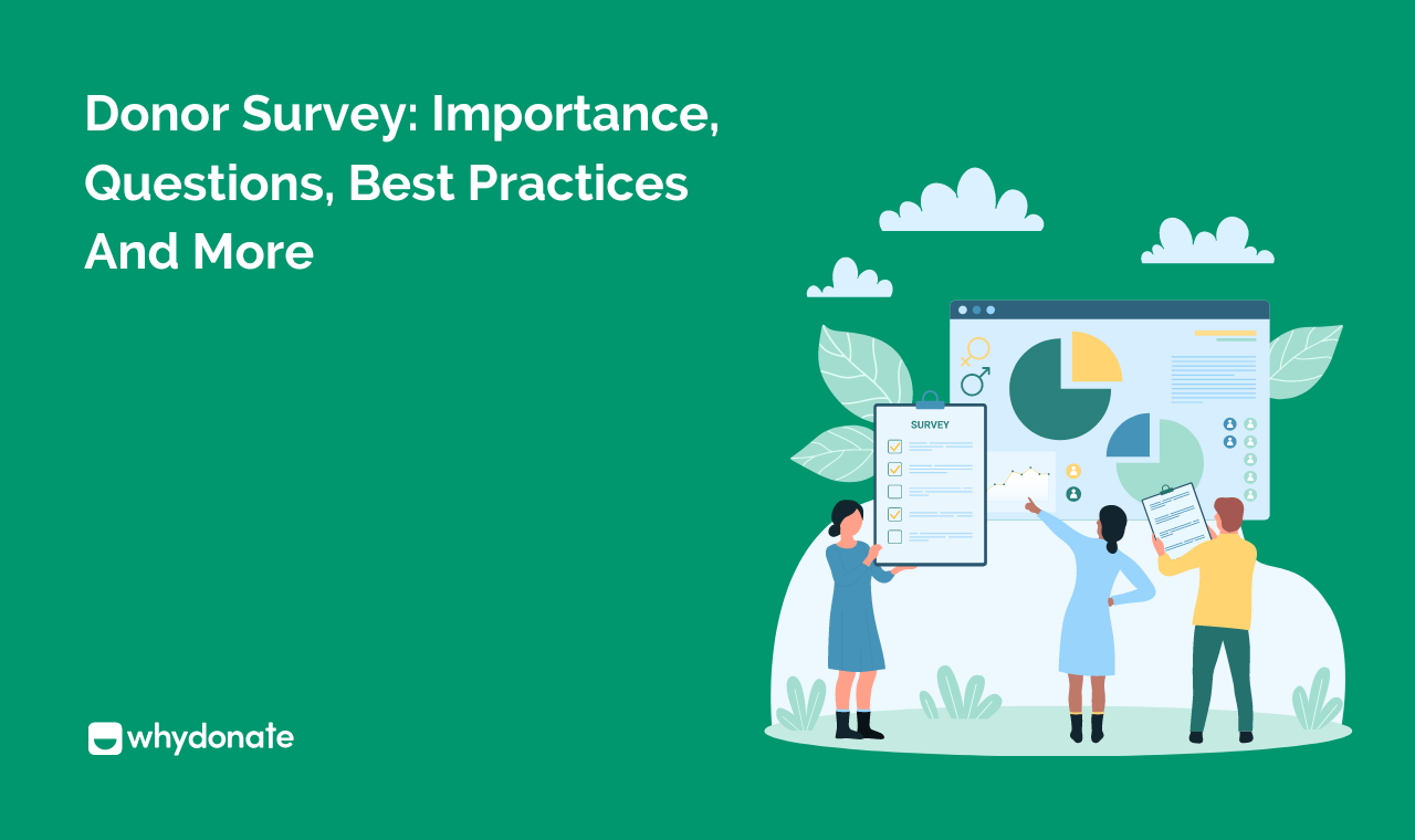 Donor Survey: Strategies, Best Practices, Questions & More