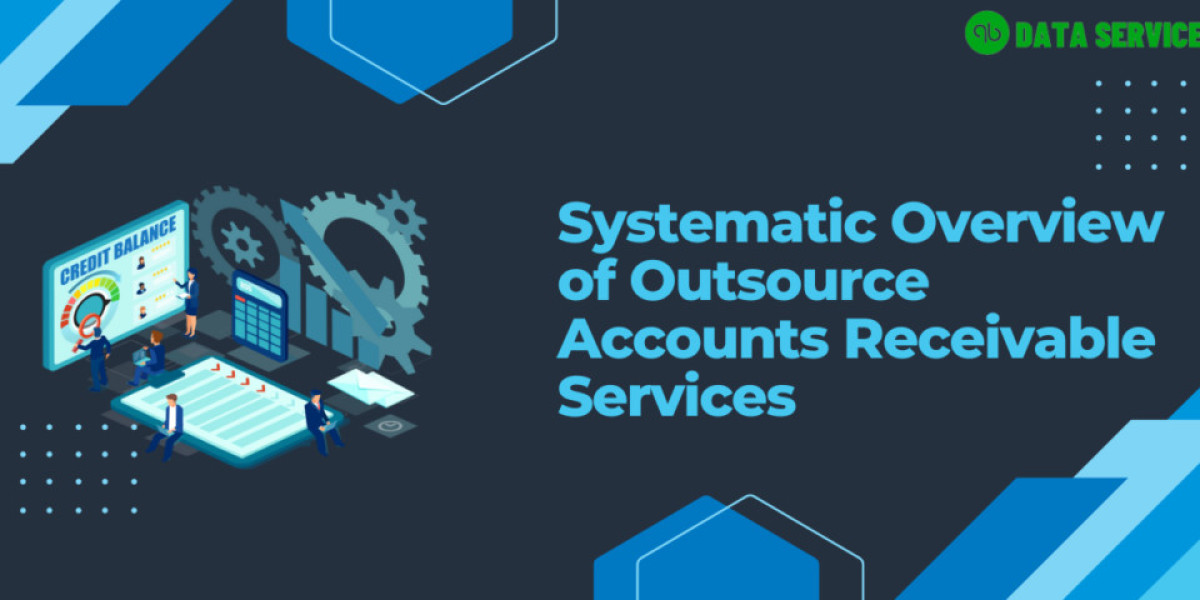 Systematic Overview of Outsource Accounts Receivable Services