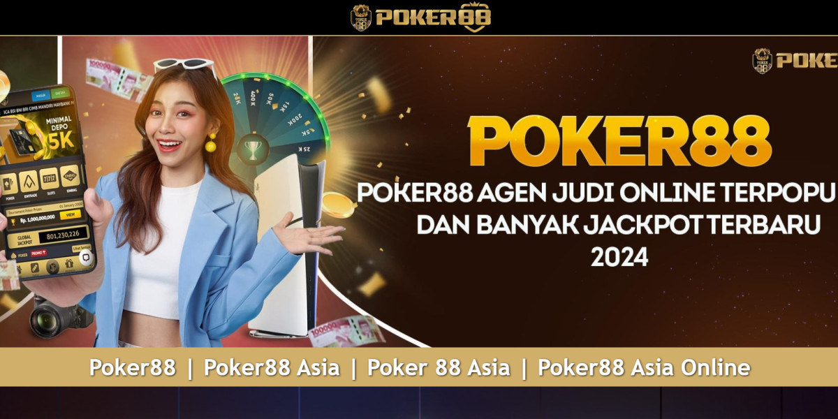 Bergabung dengan Poker88 Asia: Pengalaman Bermain Poker Online Terbaik