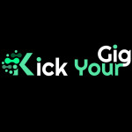 Kick Your Gig