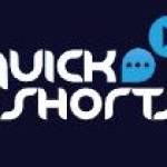 Quick Shorts