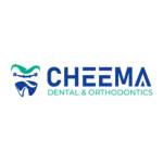 Cheema Dental & Orthodontics