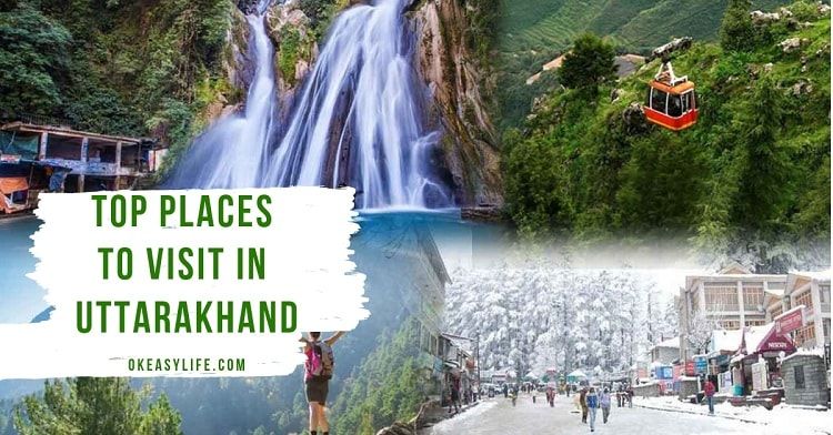 Places to Visit in Uttarakhand: Top 20 you must check in Winter 2021