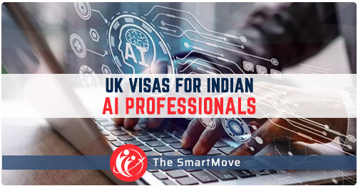 UK Visas for Indian AI Professionals | Your Path to the UK